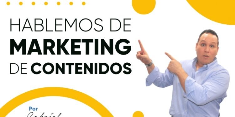 Hablemos de marketing de contenidos